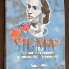 Mihai Eminescu * 160 de ani de la nastere