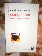 Oedip interior / prezenta logosului in mitul grec - Annick de Souzenelle foto