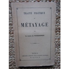 Trait&eacute; Pratique du M&eacute;tayage 1882 - Le Comte de Tourdonnet