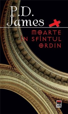 P. D. James - Moarte in Sfintul ordin foto