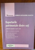 Adrian Alexandru Banciu-Raporturile patrimoniale dintre soti ed. 2