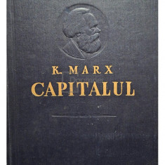 Karl Marx - Capitalul, vol. II, cartea a II-a, editia a II-a (editia 1958)