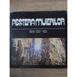 PESTERA MUIERILOR-GABRIEL DIACONU CRISTIAN LASCU CORNEL PONTA-218343