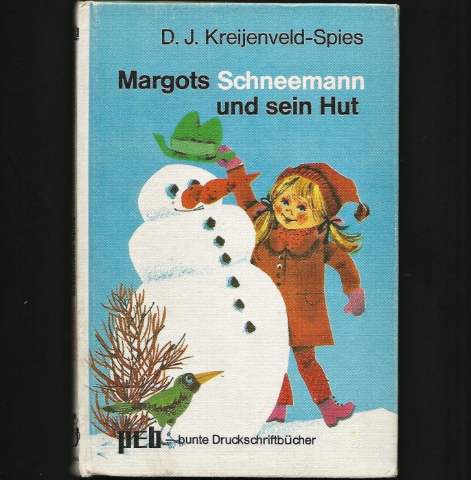 MARGOTS SCHNEEMANN UND SEIN HUT - D. J. KREIJENVELD-SPIES - CARTE PENTRU COPII