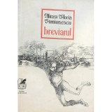 Mircea Horia Simionescu - Breviarul (Editia: 1980)
