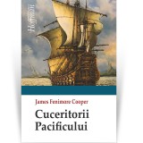 Cumpara ieftin Cuceritorii Pacificului - James Fenimore Cooper