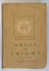 ARCUL DE TRIUMF de ERICH MARIA REMARQUE , 1947 foto