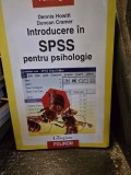 Introducere in SPSS pentru psihologie - Dennis Howitt, Duncan Cramer