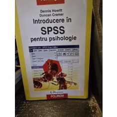 Introducere in SPSS pentru psihologie - Dennis Howitt, Duncan Cramer