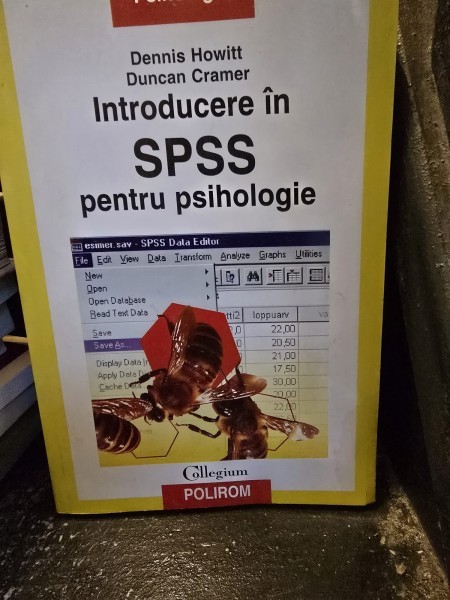 Introducere in SPSS pentru psihologie - Dennis Howitt, Duncan Cramer