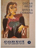 Oscar Wilde - Coresi, revista de literatura, anul I, nr. 9 decembrie 1990 (Editia: 1990)