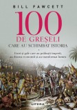 100 de greseli care au schimbat istoria, Litera