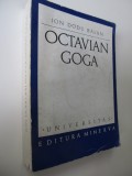 Octavian Goga - Monografie - Ion Dodu Balan