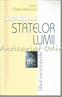 Limbile Statelor Lumii - Ioana Vintila-Radulescu foto