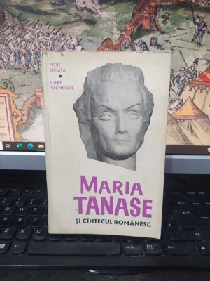 Maria Tănase și c&amp;acirc;ntecul c&amp;acirc;ntecul rom&amp;acirc;nesc, Petre Ghiață, Clery Sachelarie, editura Muzicală, București 1969, 107 foto