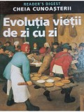 Michael Kerrigan - Evolutia vietii de zi cu zi (Editia: 2007)