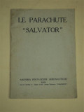 Le Parachute Salvator - Paraşuta salvatoare, Roma, 1939