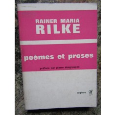 Poemes Et Proses - Rainer Maria Rilke