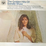 Vinil Sandie Shaw &ndash; The Golden Hits Of Sandie Shaw (VG+)