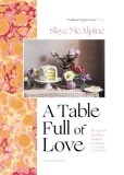 A Table Filled with Love