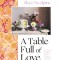A Table Filled with Love