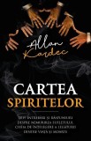 Cartea spiritelor &ndash; Allan Kardec