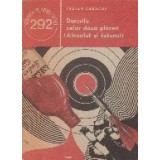 Durerile celor doua placeri (Alcoolul si tutunul)