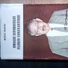 Omagiu istoricului Florin Constantiniu (Editura Pallas, Focsani, 2003)