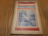 CALATORIND PE RHIN - Laurentia I. Bacalbasa (dedicatie) - 1929, 179 p.