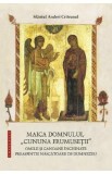 Maica Domnului, Cununa frumusetii - Sfantul Andrei Criteanul