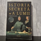 Jonathan Black - Istoria secretă a lumii | societăți secrete, istorie ezoterică, școli ale misterelor