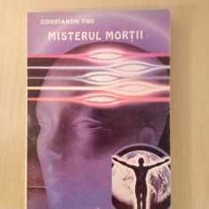 Misterul morții - CONSTANTIN FIRU