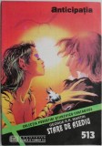 Anticipatia. Colectia Povestiri Stiintifico-Fantastice nr. 513 - Carte SF