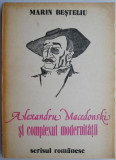 Alexandru Macedinski si complexul modernitatii &ndash; Marin Besteliu