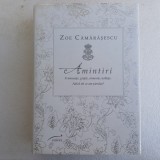 ZOE CARAMASESCU-AMINTIRI.EDITURA PONTE-2011 R4
