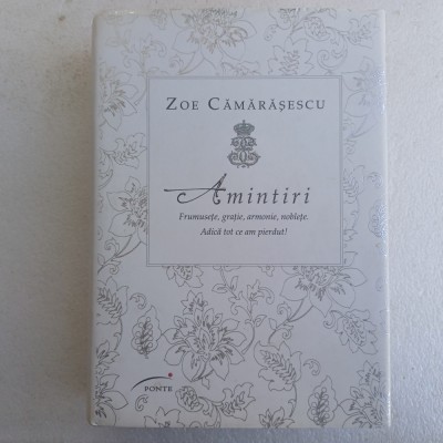 ZOE CARAMASESCU-AMINTIRI.EDITURA PONTE-2011 R4 foto
