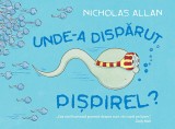 Unde-a dispărut Pișpirel? - Editura Humanitas