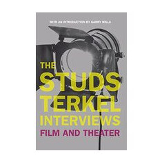 The Studs Terkel Interviews