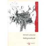 B&aacute;dogmadarak - Pethő Lorand