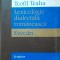 LEXICOLOGIE DIALECTALA ROMANEASCA. EVOCARI - TEOFIL TEAHA