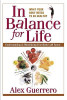 In Balance for Life: A Guide to Understanding and Maximizing Your Body&#039;s PH Factor