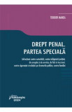 Drept penal. Partea speciala - Teodor Manea