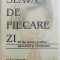 SLAVA DE FIECARE ZI - 90 DE TEXTE CE ADUC SPERANTA SI VINDECARE de DON PIPER si CECIL MURPHEY , 2008