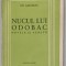NUCUL LUI ODOBAC , NUVELE SI SCHITE de EM . GARLEANU , ANII &#039;40