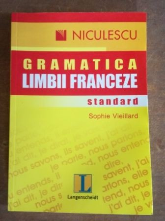 Gramatica limbii franceze- Sophie Vieillard