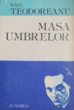 Cumpara ieftin Masa umbrelor - Ionel Teodoreanu