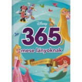 365 mese l&aacute;nyoknak - Minden napra egy mese