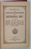 MANUAL DE CANTARI BISERICESTI SAU OCTOIHUL MIC , 1918