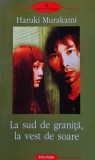 La sud de graniță, la vest de soare - 2003 (@S123)