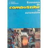 C. Arama - Economia de combustibil la automobile (Editia: 1974)